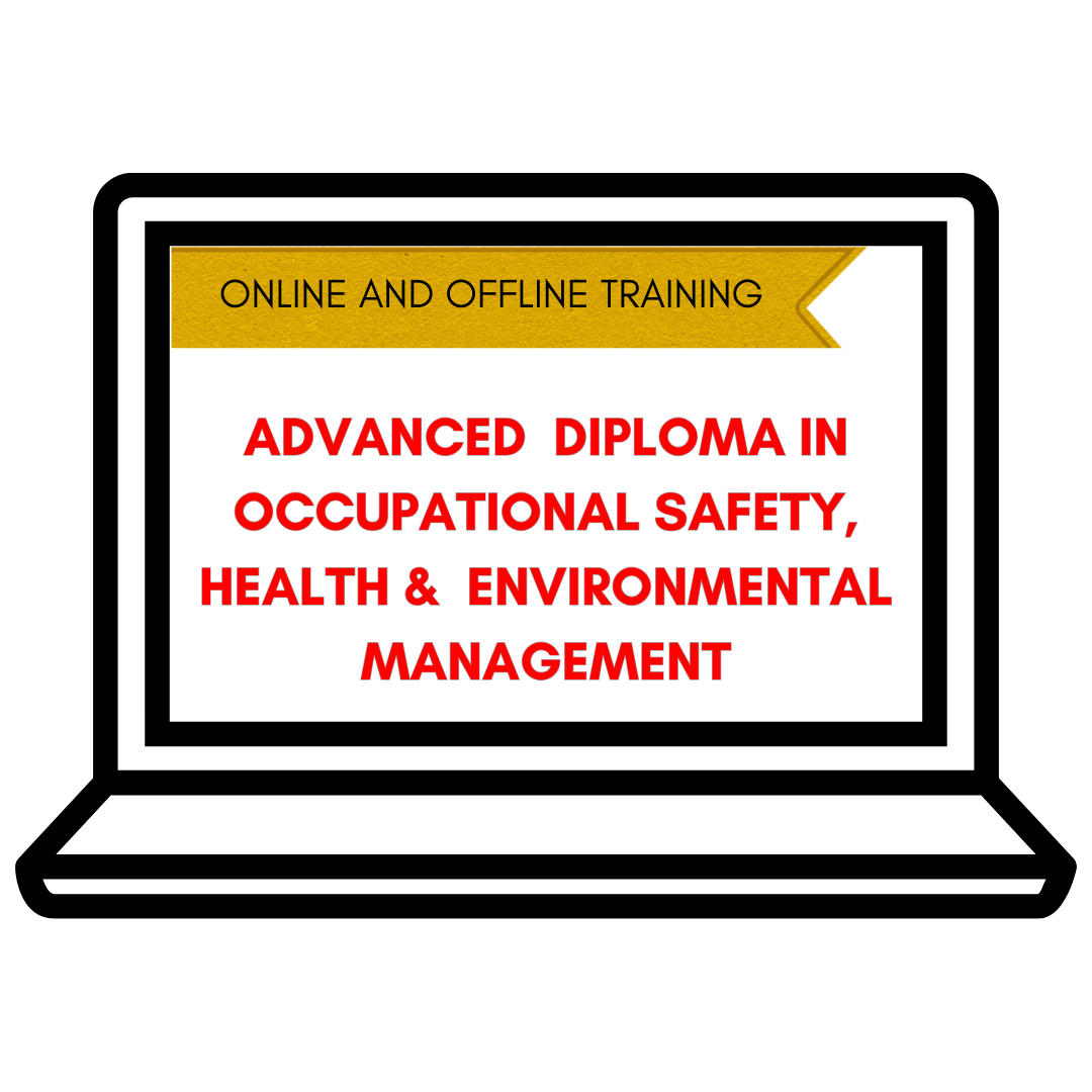 Advanced diploma in occupational safety, health & environmental management